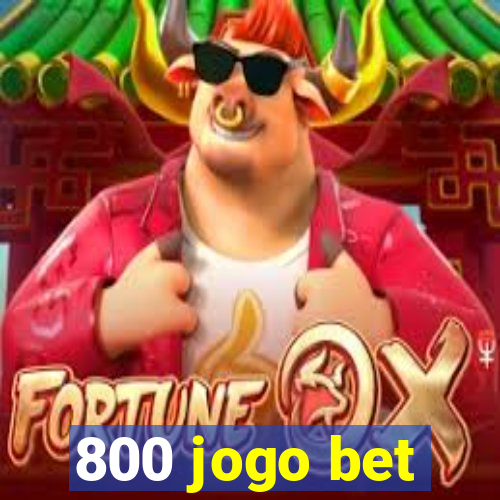 800 jogo bet